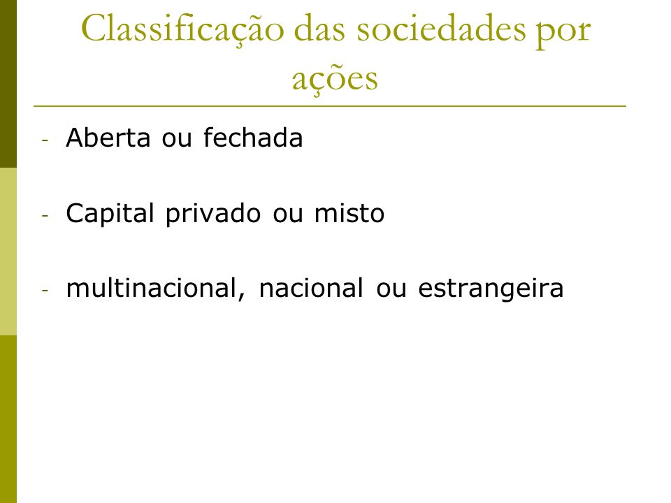 Classificação das sociedades por ações
