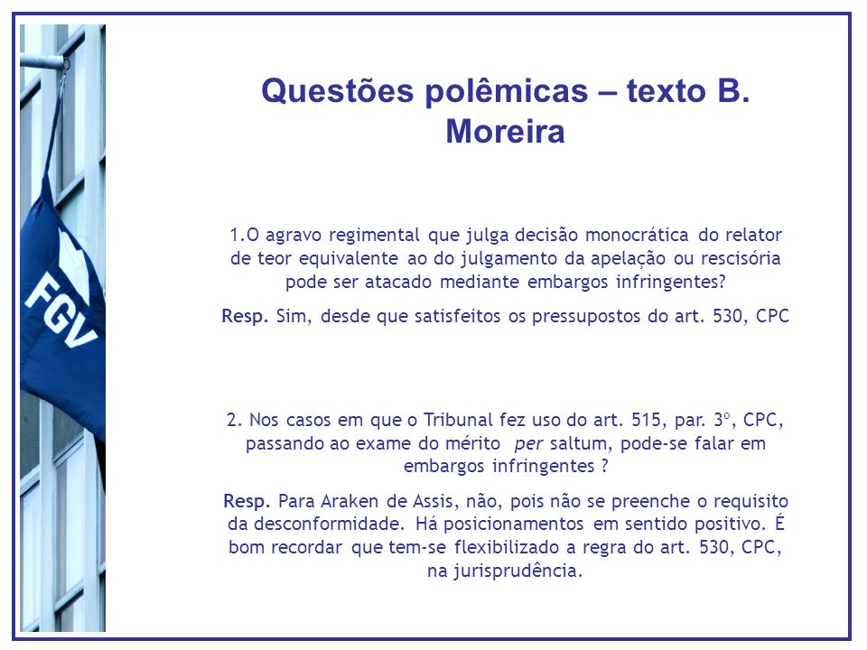 Questões polêmicas – texto B. Moreira