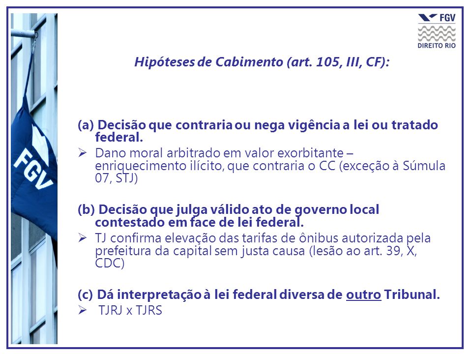 Hipóteses de Cabimento (art. 105, III, CF):