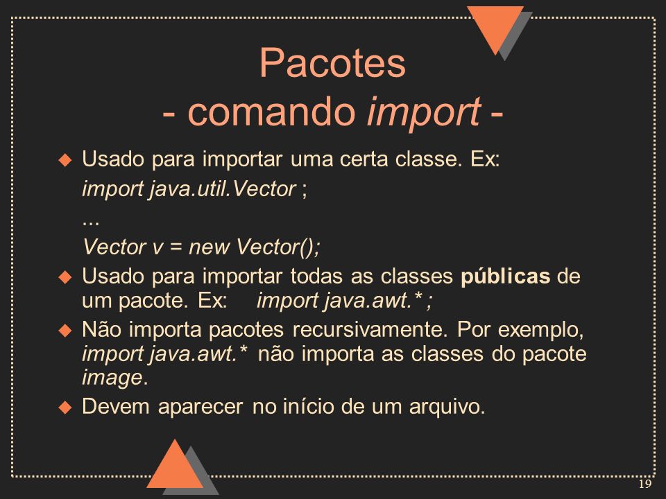 Pacotes - comando import -