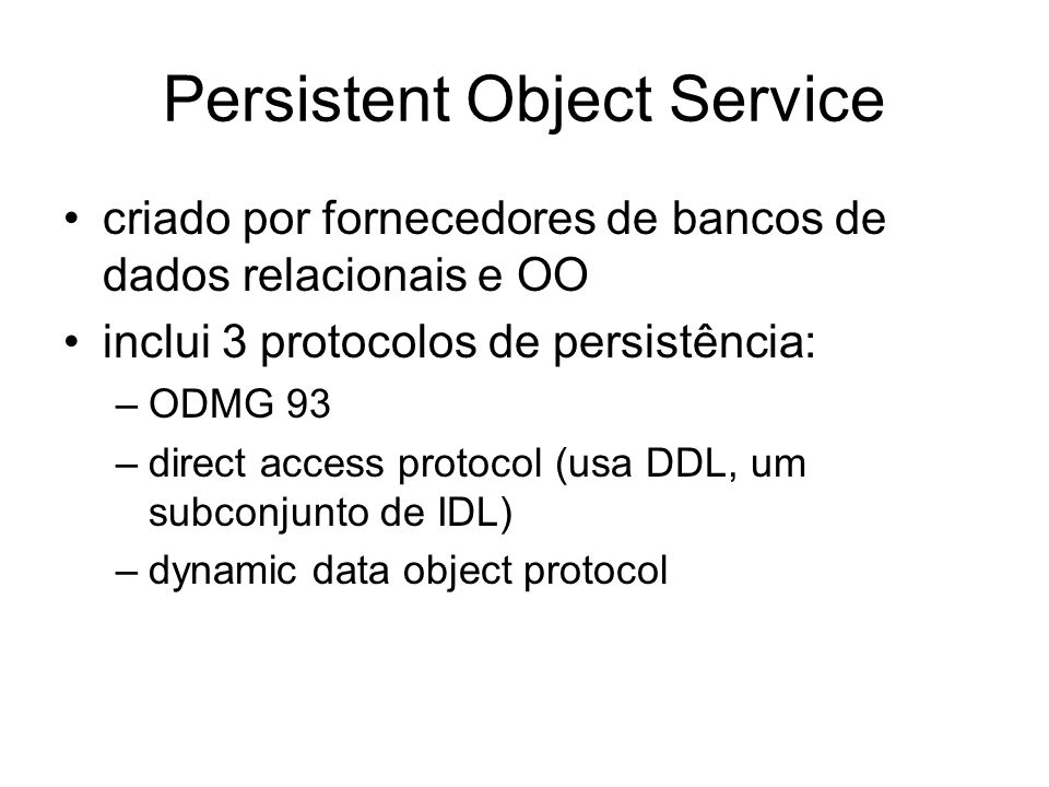 Persistent Object Service