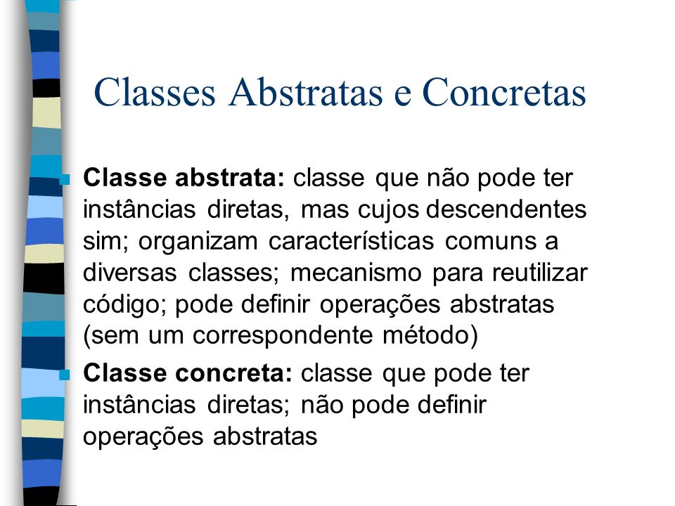 Classes Abstratas e Concretas