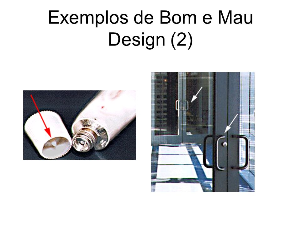 Exemplos de Bom e Mau Design (2)