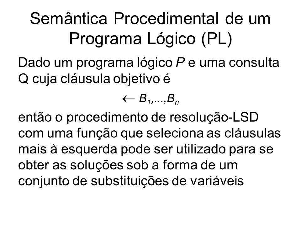 Semântica Procedimental de um Programa Lógico (PL)