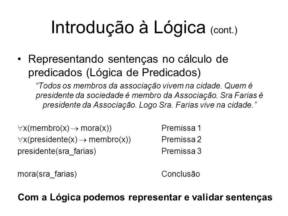 Introdução à Lógica (cont.)