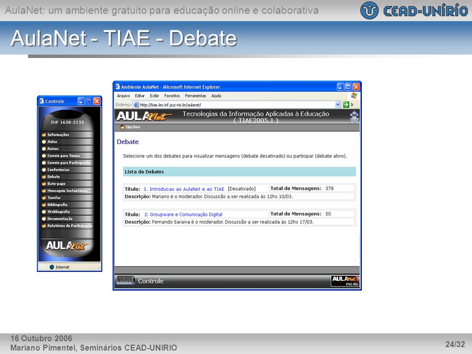 AulaNet - TIAE - Debate 16 Outubro 2006
