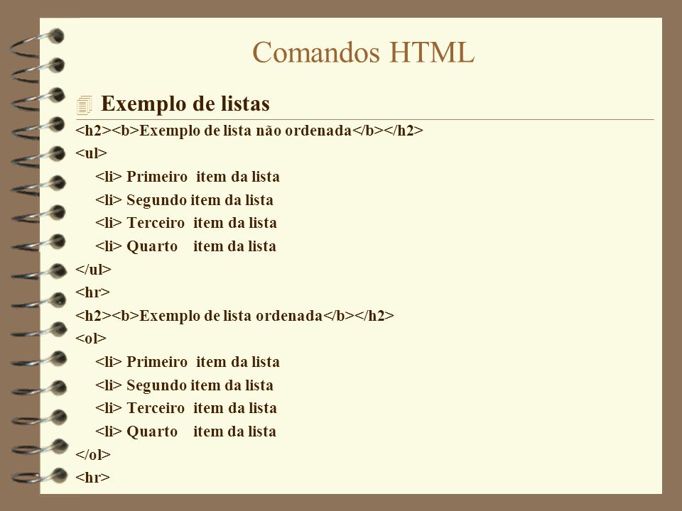 Comandos HTML Exemplo de listas