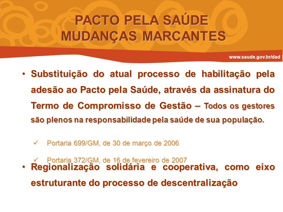 PACTO PELA SAÚDE MUDANÇAS MARCANTES