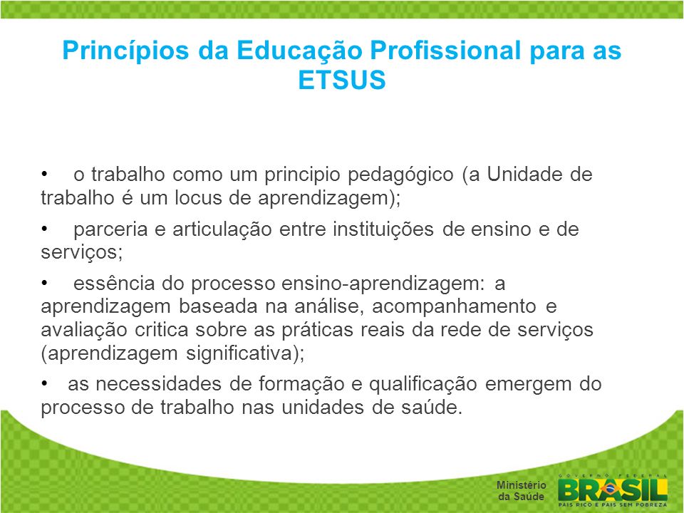 Princípios da Educação Profissional para as ETSUS