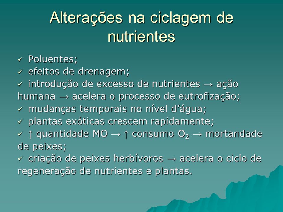 Alterações na ciclagem de nutrientes
