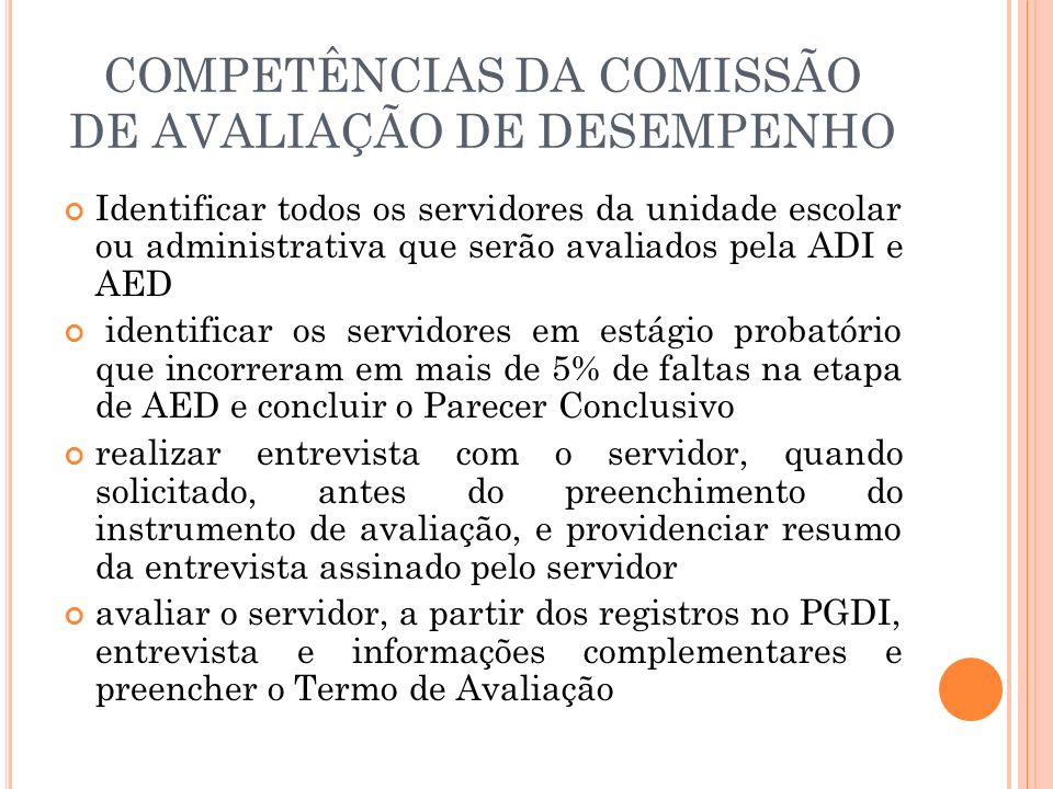 COMPETÊNCIAS DA COMISSÃO DE AVALIAÇÃO DE DESEMPENHO