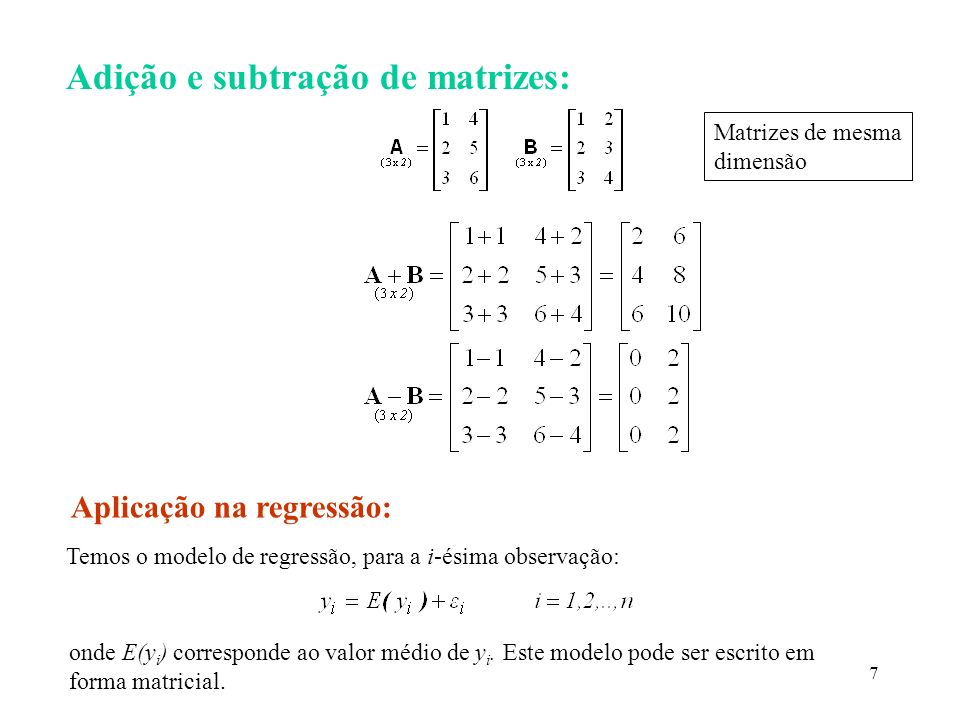 Adição e subtração de matrizes: