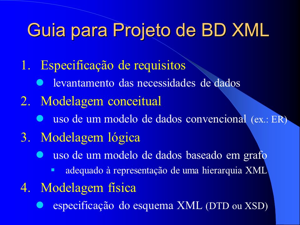 Guia para Projeto de BD XML