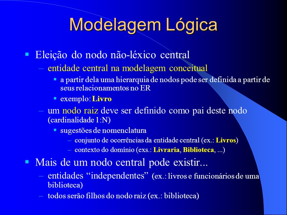 Modelagem Lógica Eleição do nodo não-léxico central