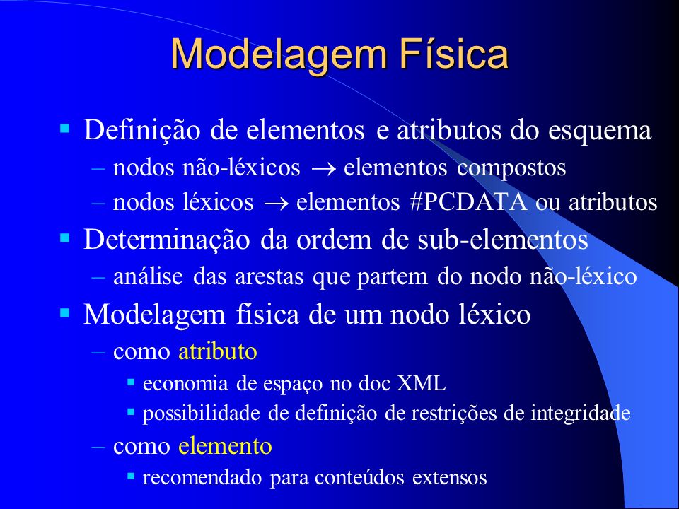 Modelagem Física Definição de elementos e atributos do esquema