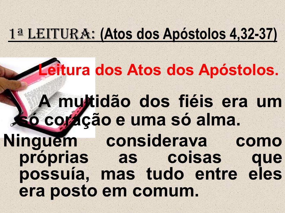 Atos dos Apóstolos 4:32-37 - Bíblia