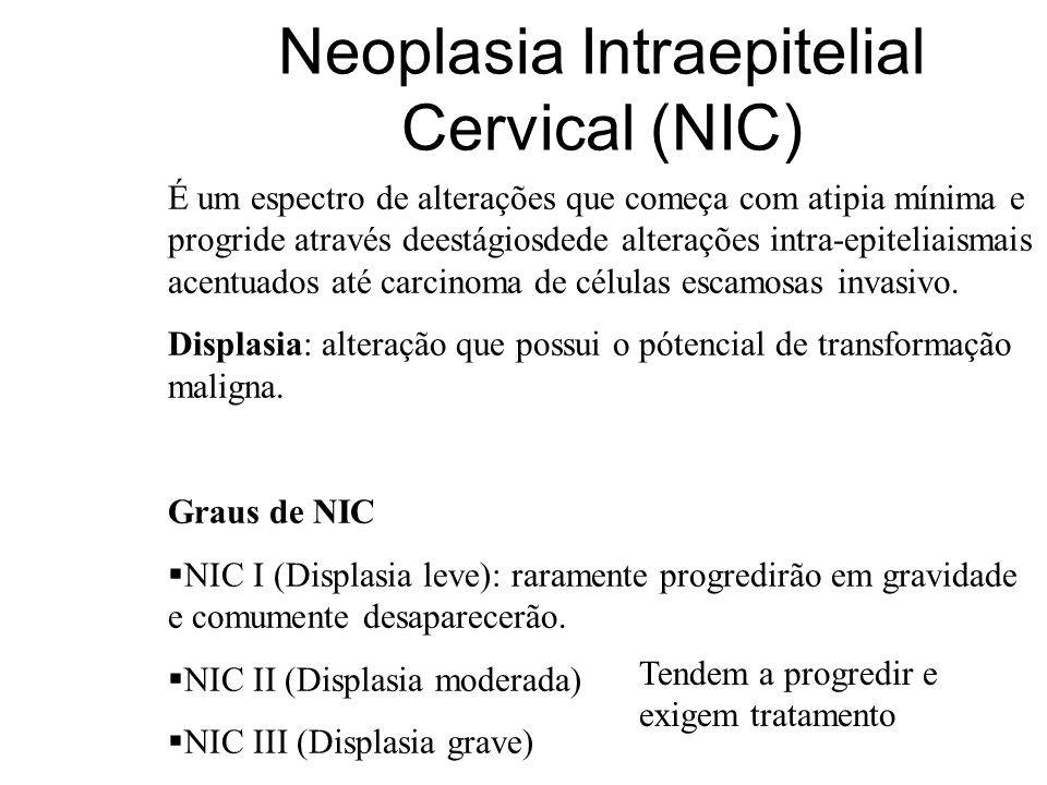Neoplasia Intraepitelial Cervical (NIC)
