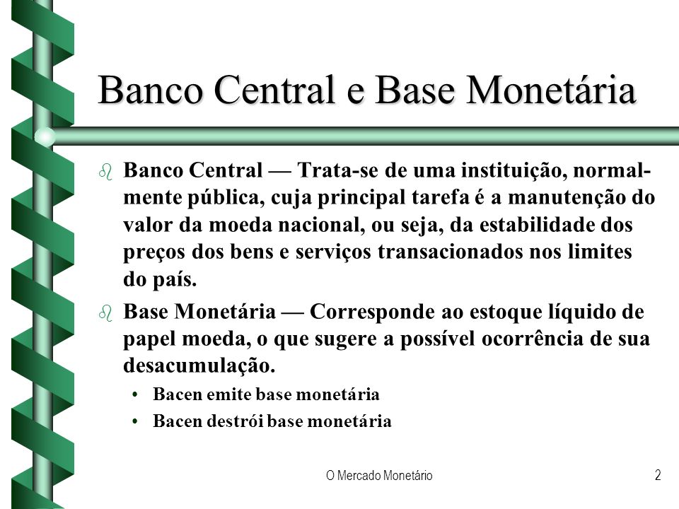Banco Central e Base Monetária