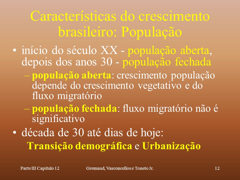 Características do crescimento brasileiro: População