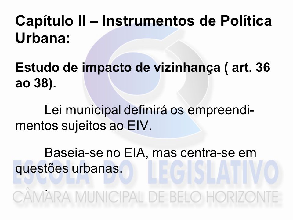 Capítulo II – Instrumentos de Política Urbana:
