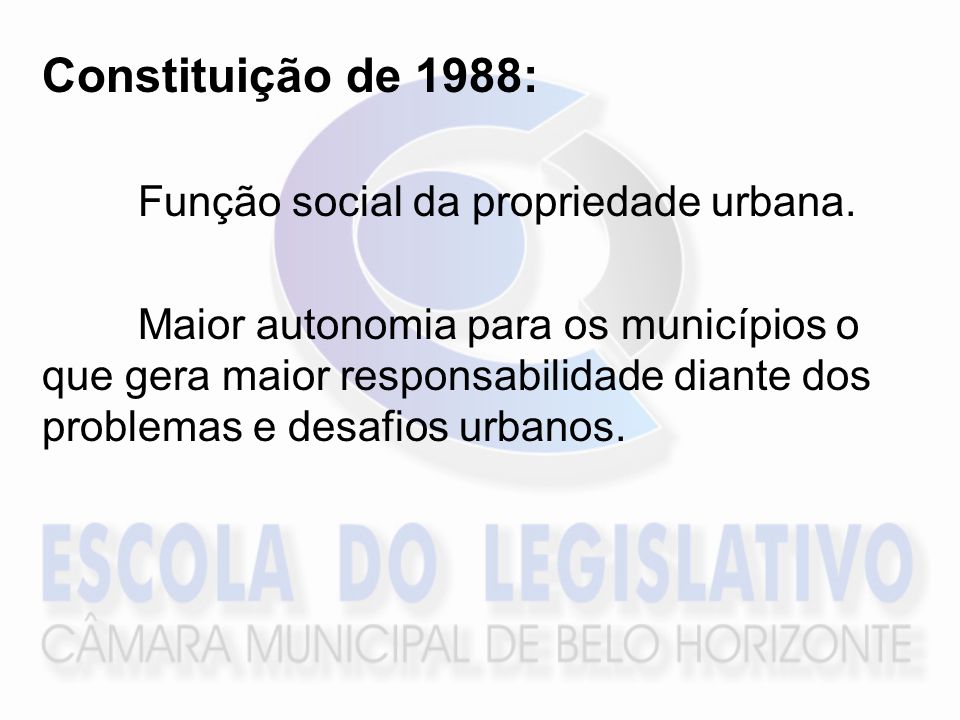 Constituição de 1988: Função social da propriedade urbana.