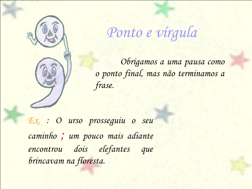 5 Exemplos De Frases Com Ponto E Virgula Novo Exemplo 5 Exemplos De Frases Com Ponto E Virgula Novo Exemplo