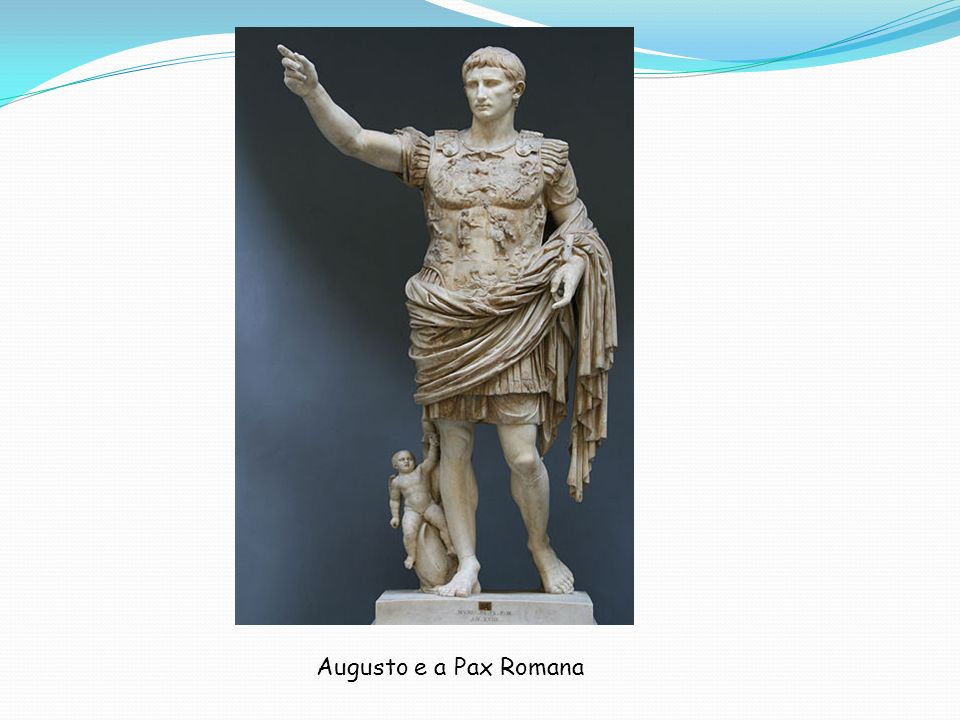 Augusto e a Pax Romana