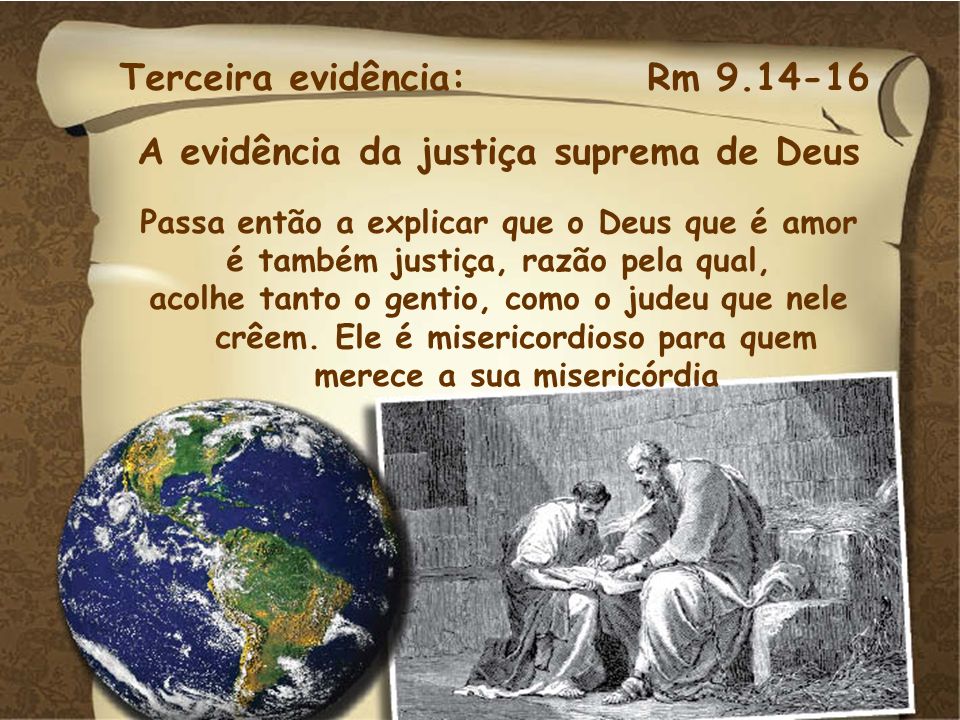 A evidência da justiça suprema de Deus