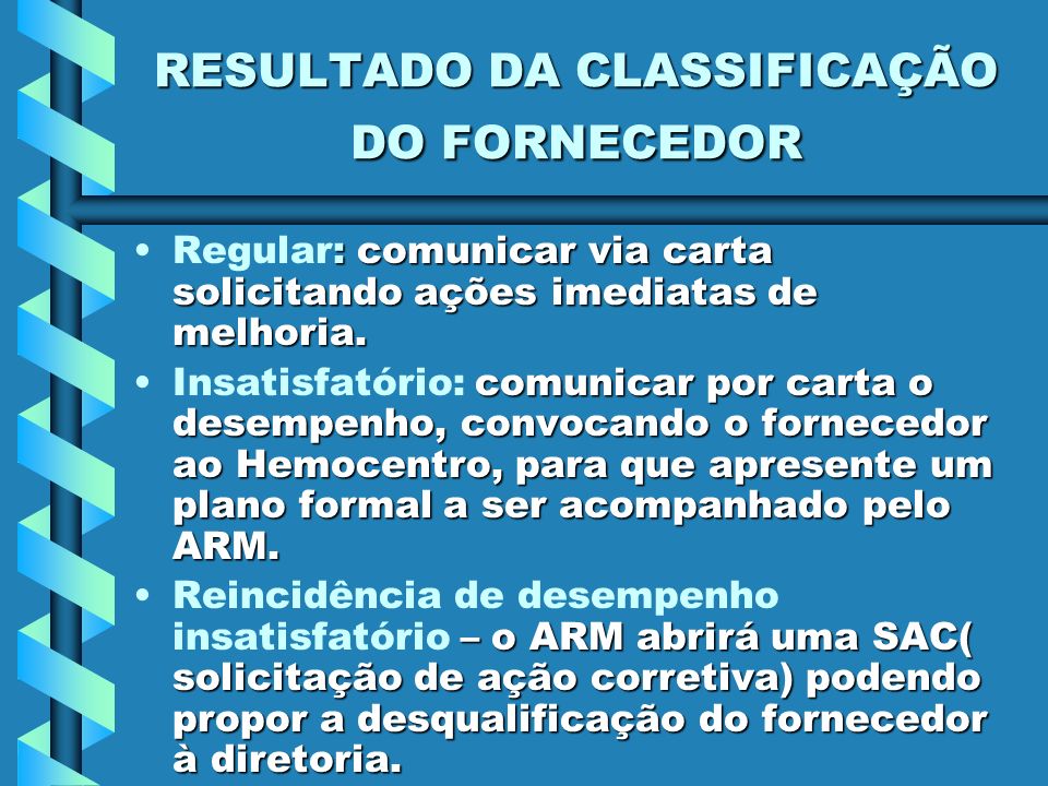 RESULTADO DA CLASSIFICAÇÃO DO FORNECEDOR