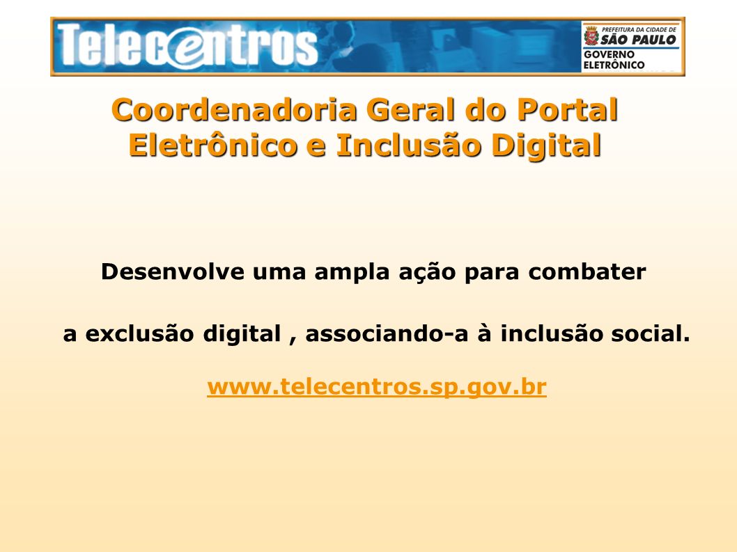 Coordenadoria Geral do Portal Eletrônico e Inclusão Digital