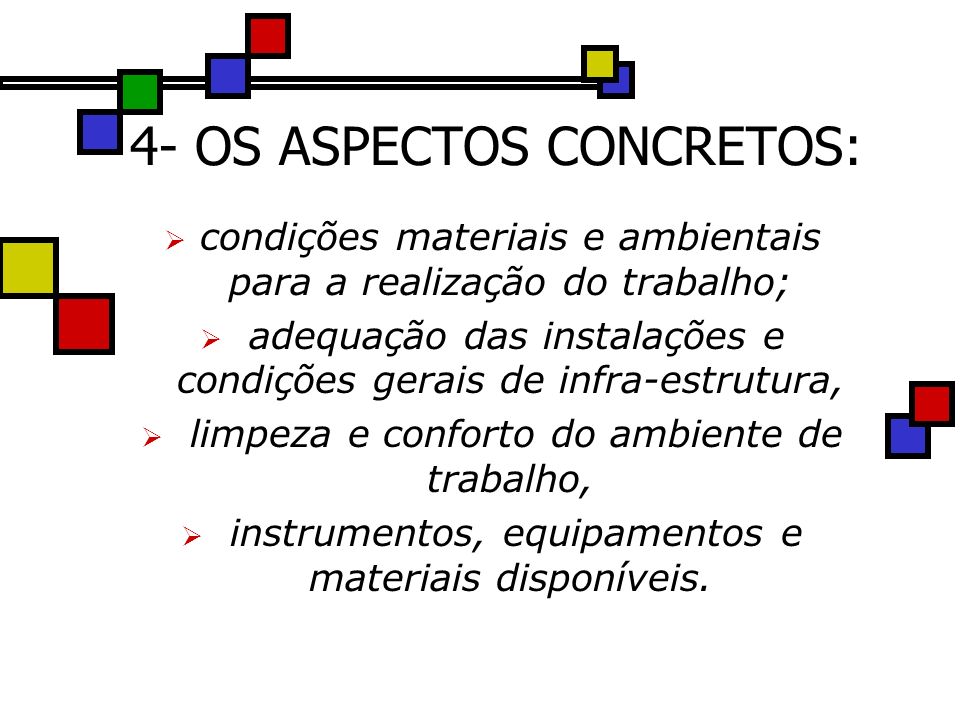 4- OS ASPECTOS CONCRETOS: