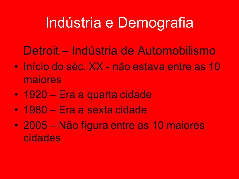 Indústria e Demografia