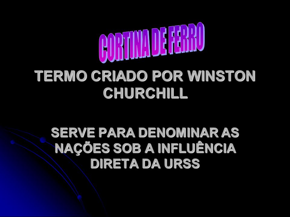 TERMO CRIADO POR WINSTON CHURCHILL