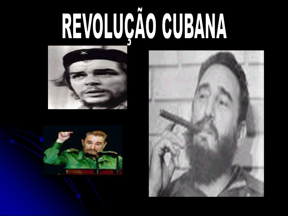 REVOLUÇÃO CUBANA