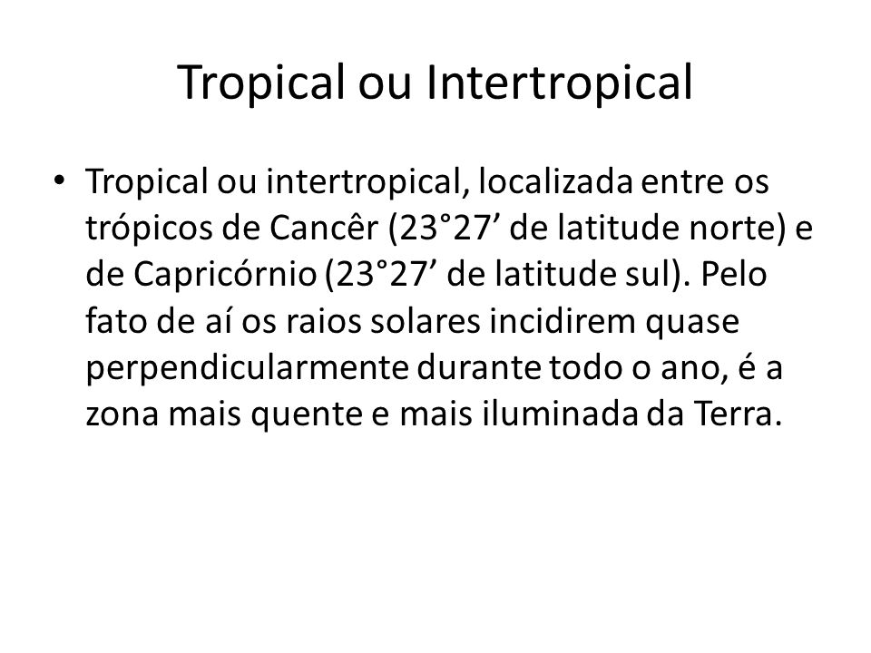 Tropical ou Intertropical