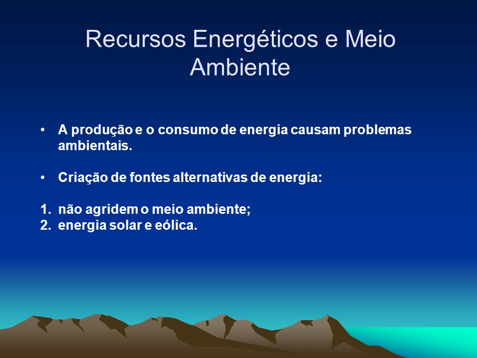 Recursos Energéticos e Meio Ambiente