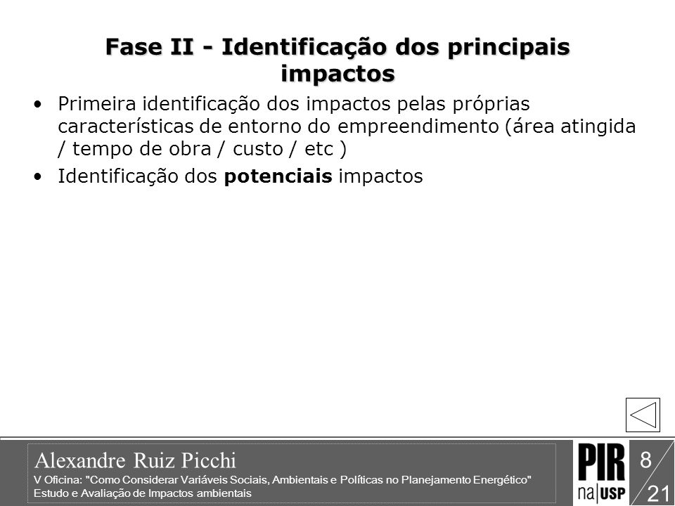 Fase II - Identificação dos principais impactos