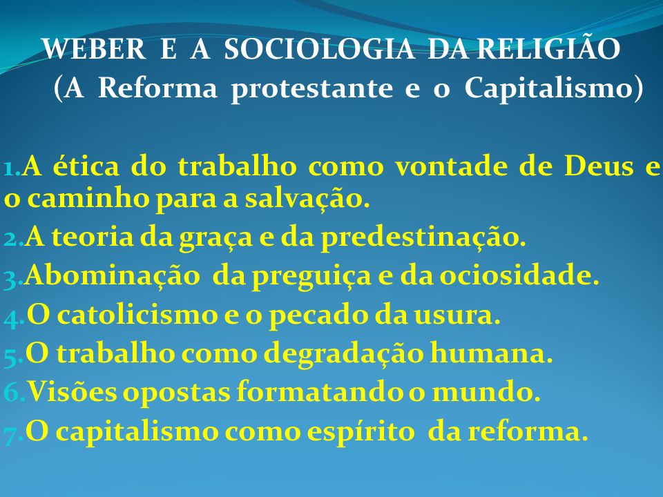 WEBER E A SOCIOLOGIA DA RELIGIÃO