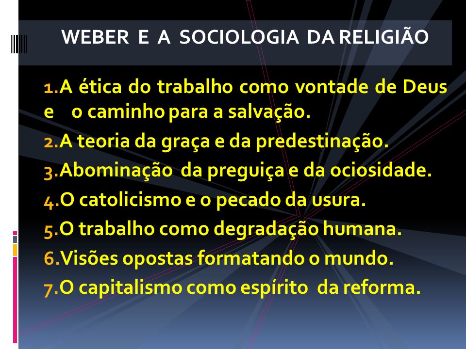 WEBER E A SOCIOLOGIA DA RELIGIÃO
