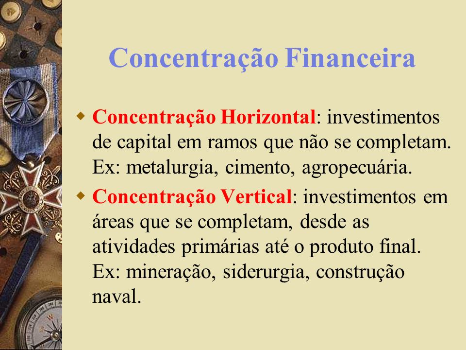 Concentração Financeira