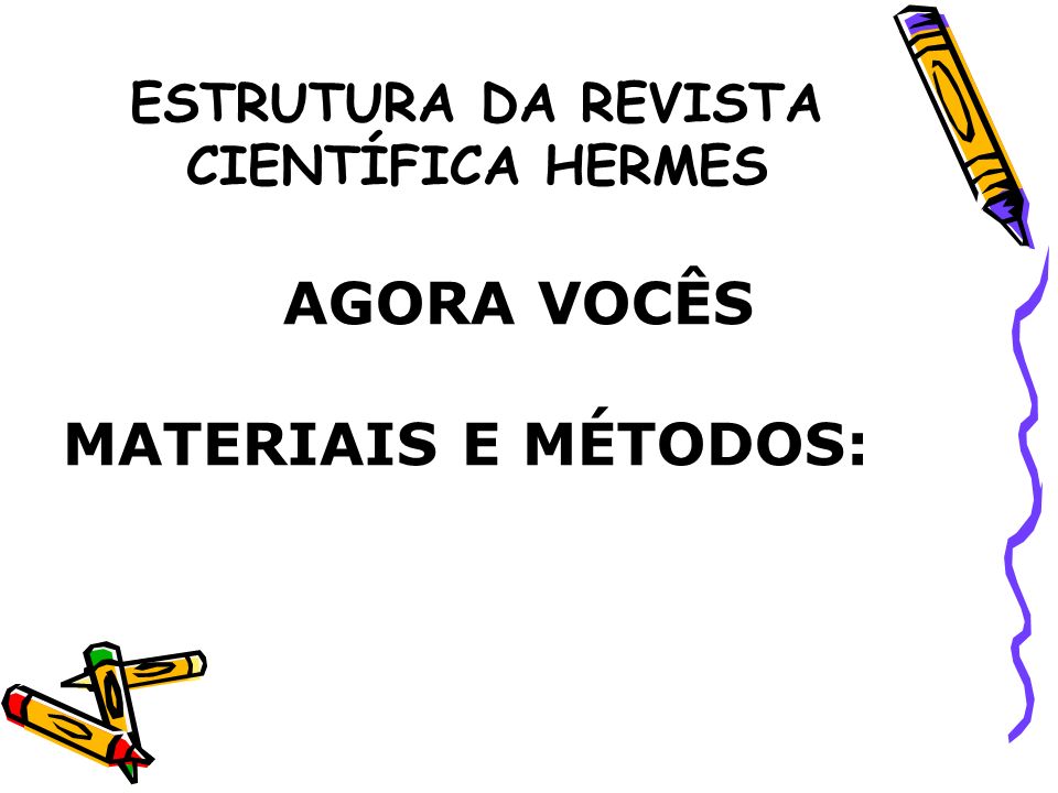 ESTRUTURA DA REVISTA CIENTÍFICA HERMES