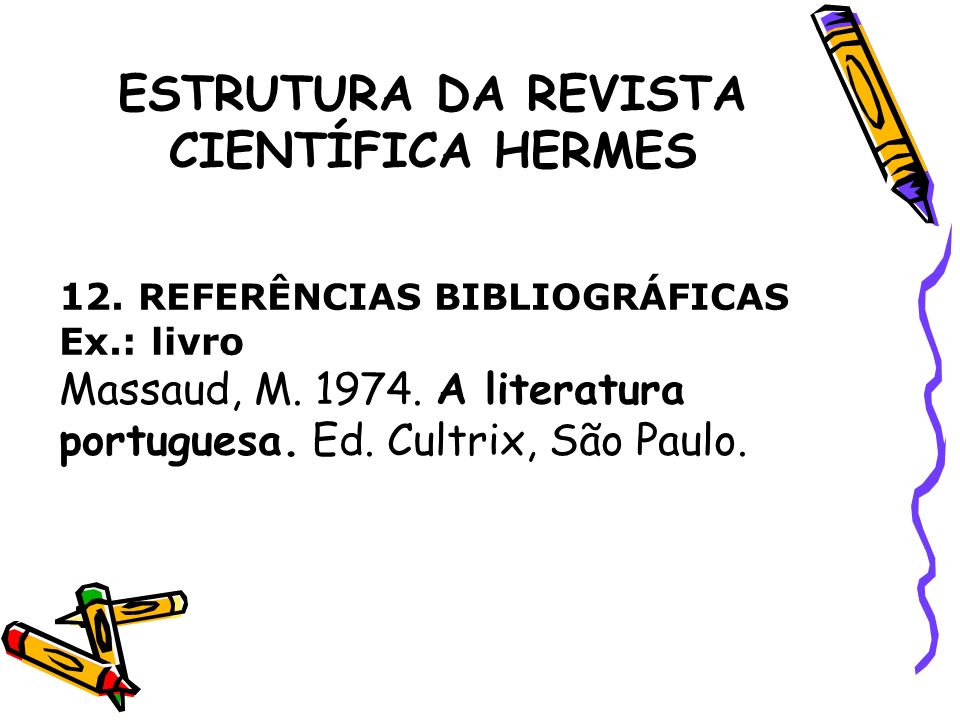ESTRUTURA DA REVISTA CIENTÍFICA HERMES