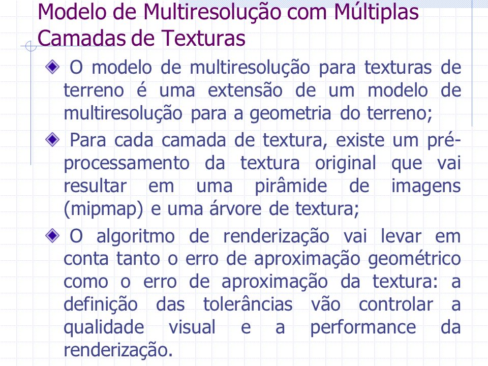 Modelo de Multiresolução com Múltiplas Camadas de Texturas