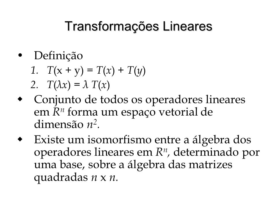 Transformações Lineares