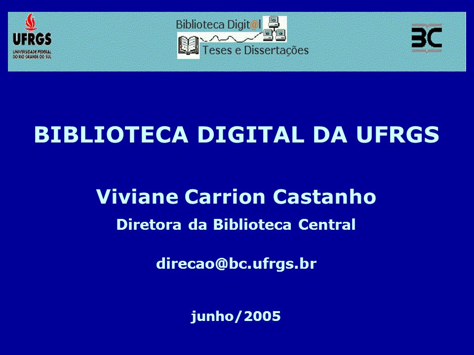 BIBLIOTECA DIGITAL DA UFRGS