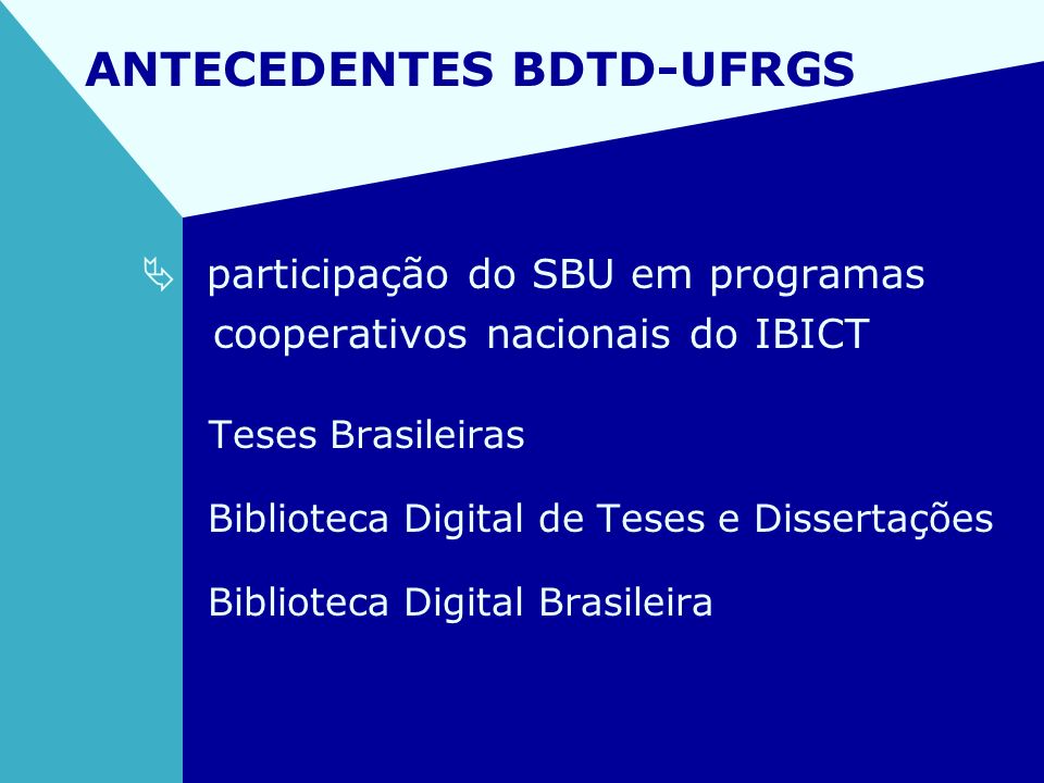 ANTECEDENTES BDTD-UFRGS
