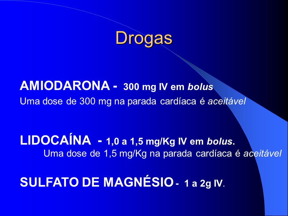 Drogas AMIODARONA mg IV em bolus
