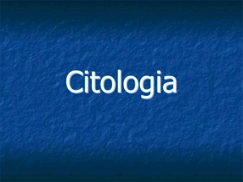 Citologia