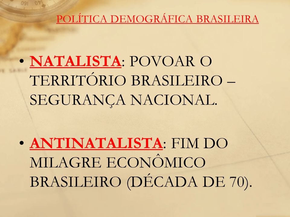 POLÍTICA DEMOGRÁFICA BRASILEIRA