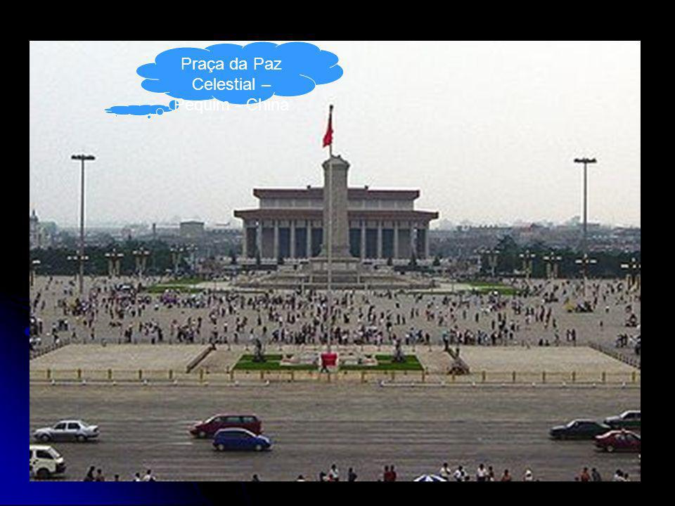 Praça da Paz Celestial – Pequim - China